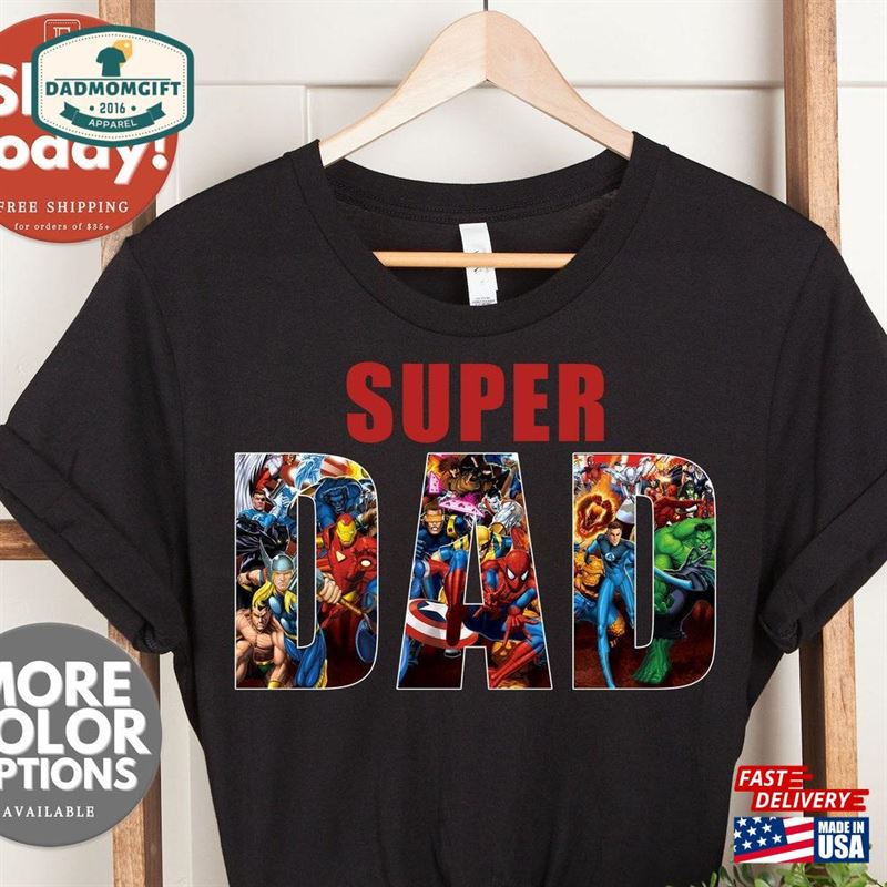 Super Dad Shirt Sweatshirt T-Shirt