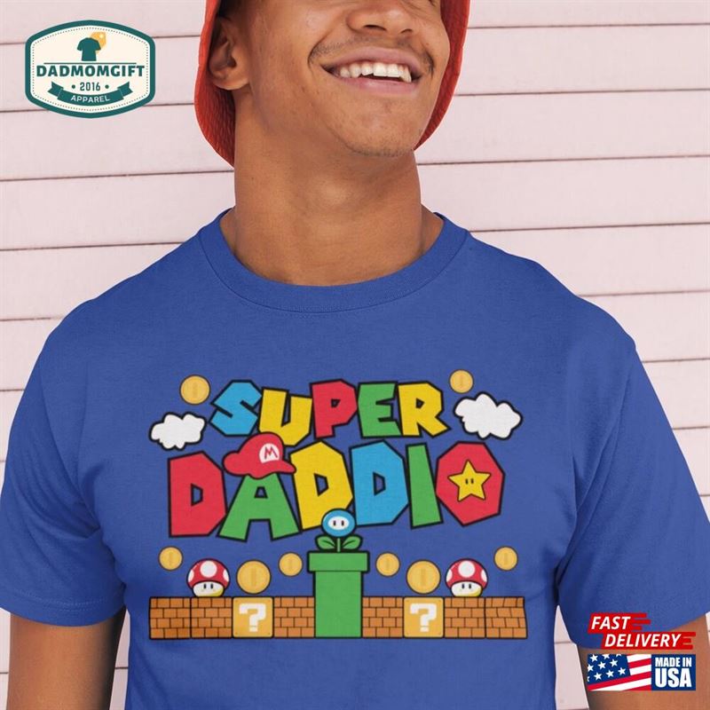 Super Daddio Game Shirt New Dad Mommio Sweatshirt Unisex