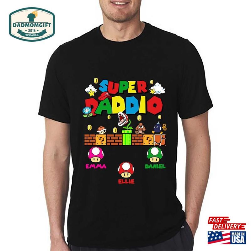 Super Daddio Shirt Daddy Gift For Dad T-Shirt Hoodie