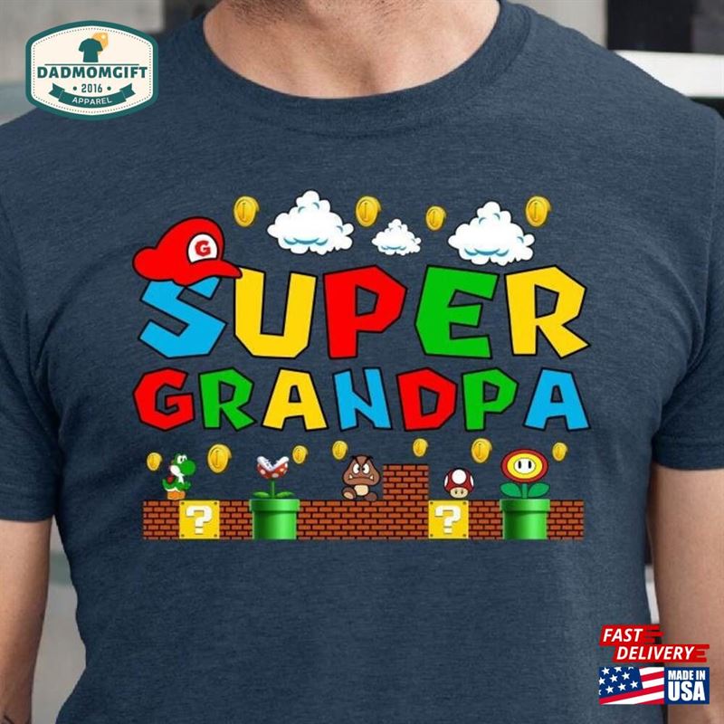 Super Grandpa Shirt Funny T-Shirt Gift For Unisex