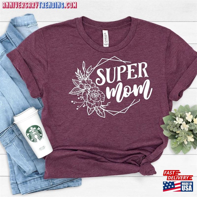 Super Mom Shirt Mama Drama Mothers Day Gift T-Shirt Classic – Bipubunny Store