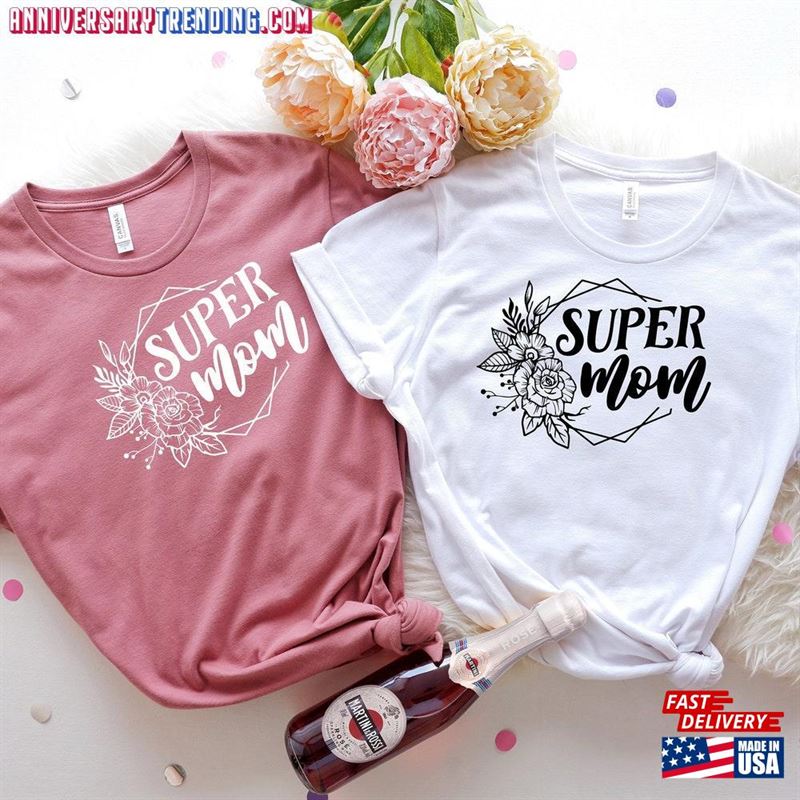 Super Mom Shirt Mama Drama Mothers Day Gift T-Shirt Classic – Bipubunny Store