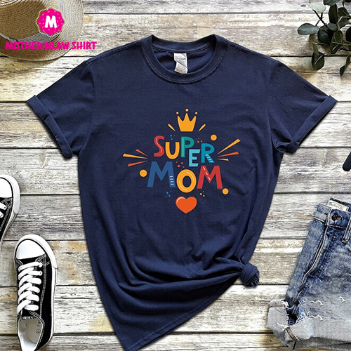 Super Mom T-shirt, Unisex Gift Shirt, Mothers Day Gift Ideas, Stronger Mom Gift, Mom Is Love, Gift For Mommy, Mom Sport T-shirt, Cute Gift