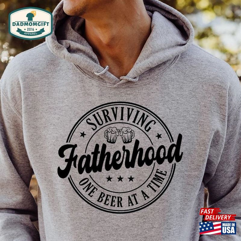 Surviving Fatherhood New Parent First Time Dad Sweatshirt Unisex