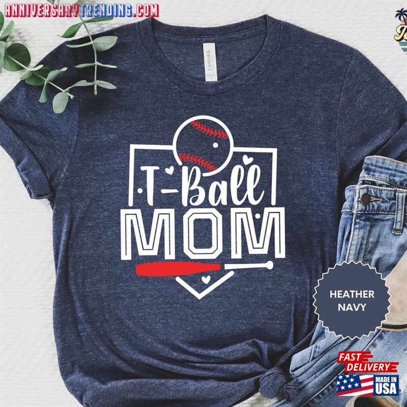 T Ball Mom Shirt Mothers Day Gift Gifts Classic Unisex – Bipubunny Store