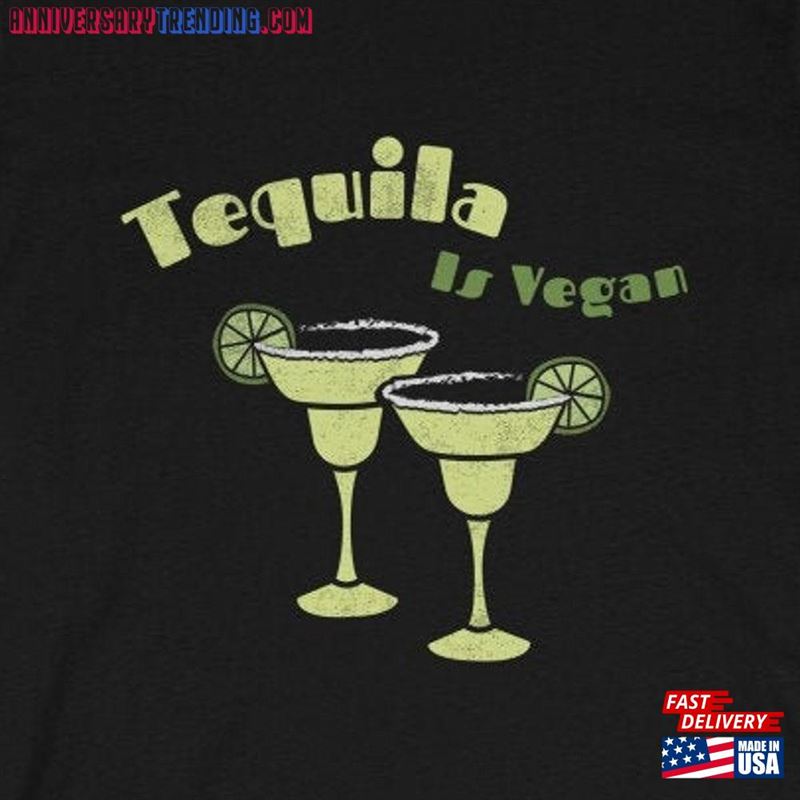 Tequila Is Vegan Shirt Classic Hoodie – Bipubunny Store