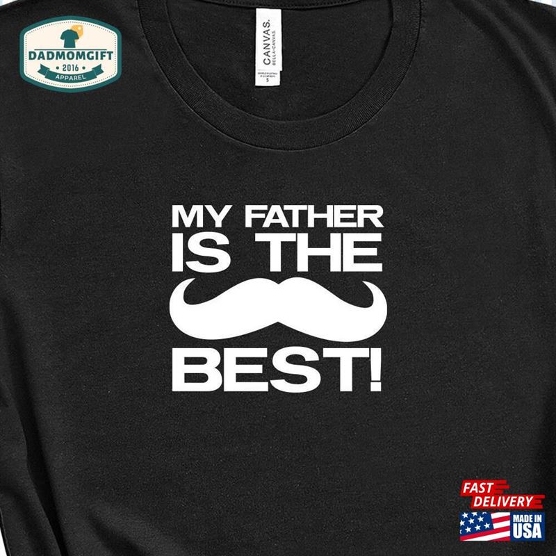 The Best Father T-Shirt Sweatshirt Hoodie