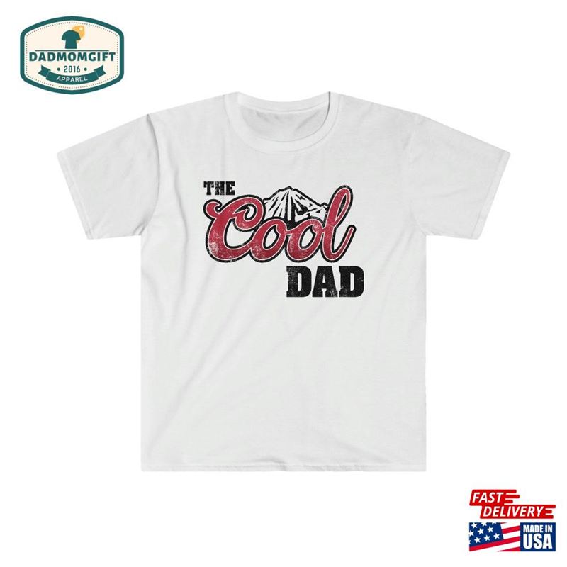 The Cool Dad Father’s Day T-Shirt Classic