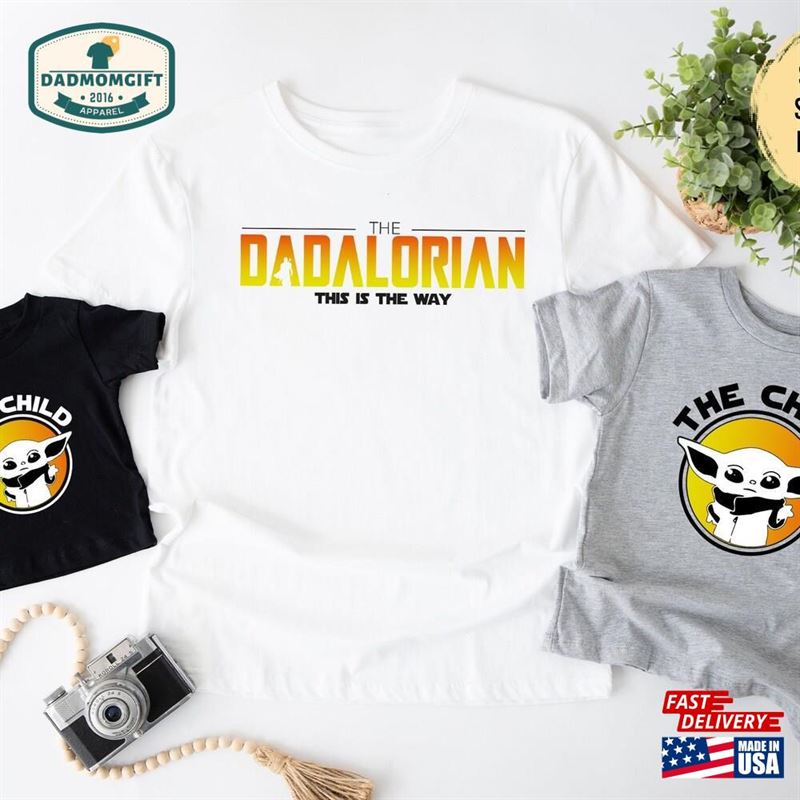 The Dadalorian And Child Shirt First Fathers Day Dad Baby Matching Shirts Sweatshirt Unisex