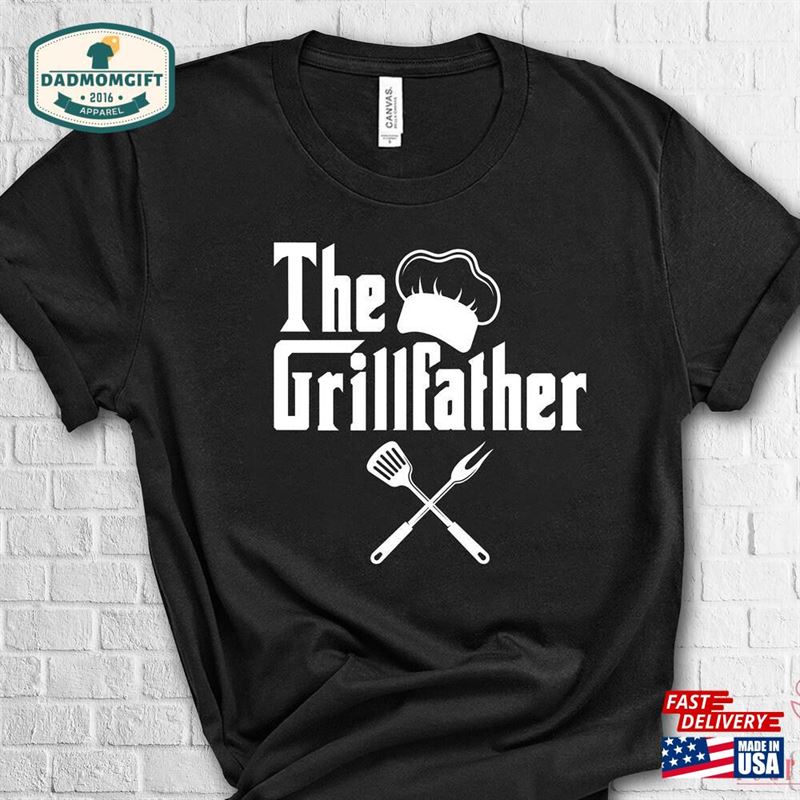 The Grillfather Shirt Fathers Day Unisex T-Shirt