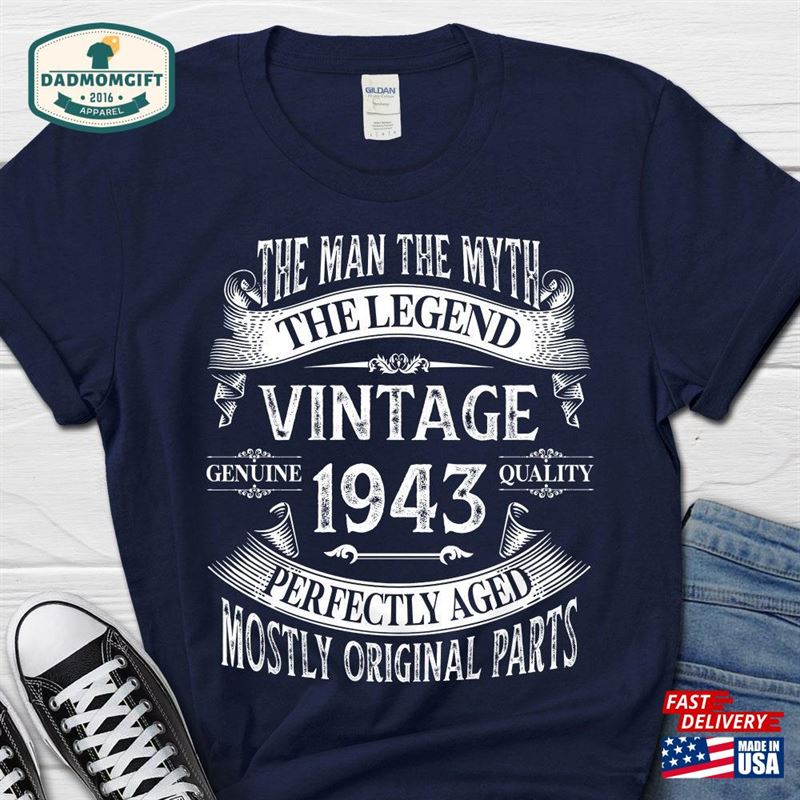 The Man Myth Legend Shirt Vintage 1943 Gift 80Th Birthday Men Unisex Classic