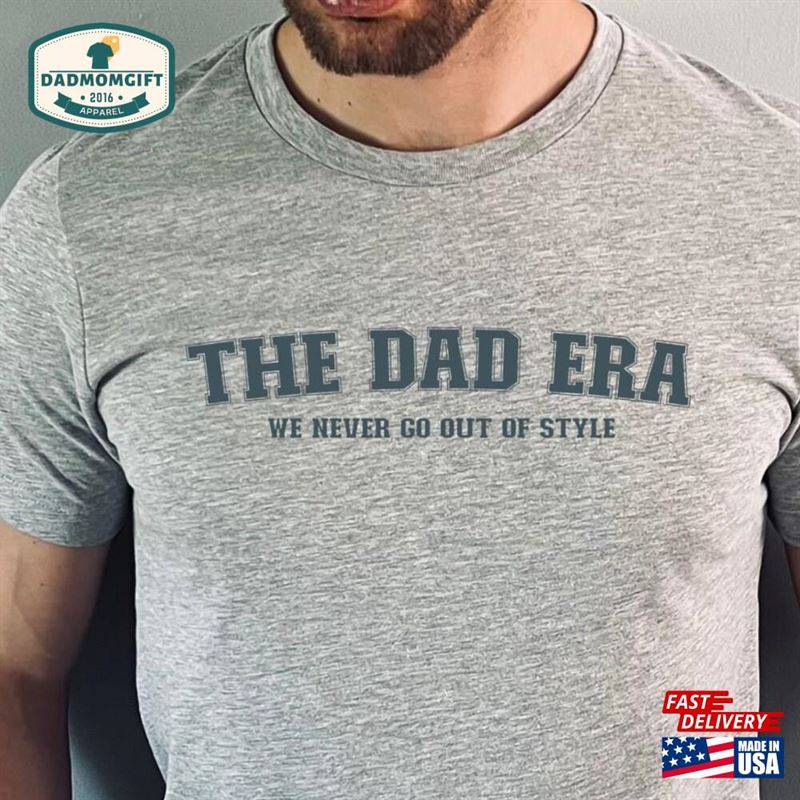 The Origianl Dad Era Shirt Swiftie Gift For Hoodie T-Shirt