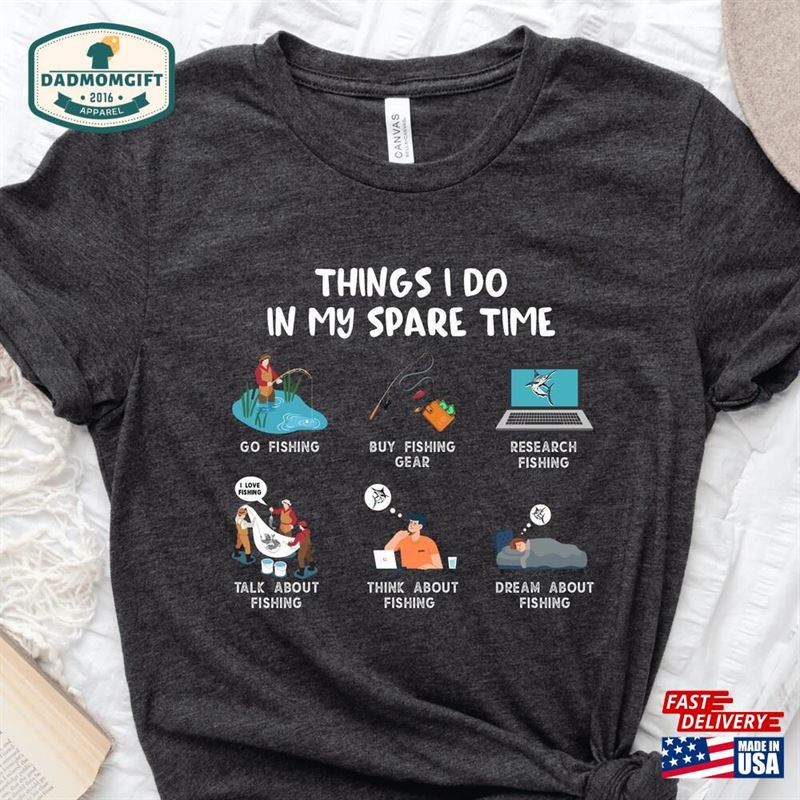 Things I Do In My Spare Time T-Shirt Fishing Gift Catching Fish Hoodie