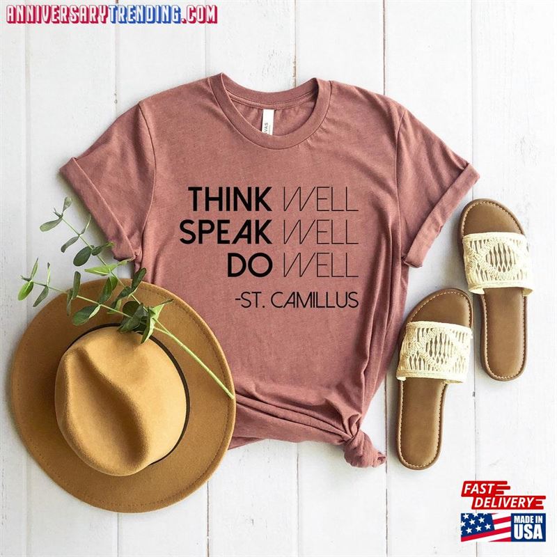 Think Well Speak Do Shirt Motivational Gift Believe T-Shirt Unisex – Bipubunny Store