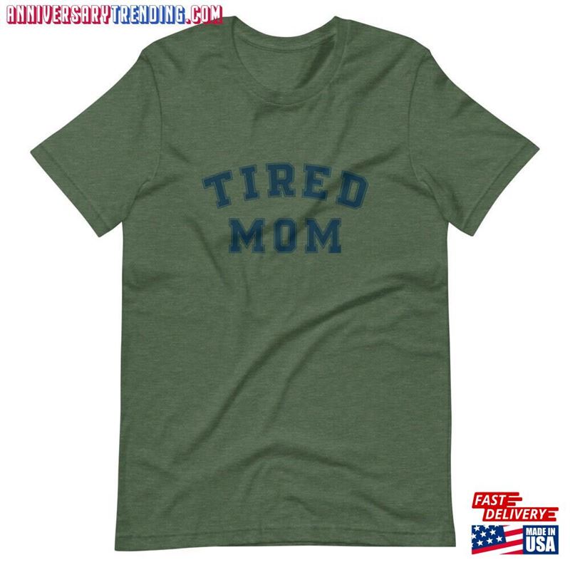 Tired Mom Varsity Team Short Sleeve Unisex T-Shirt Hoodie – Bipubunny Store