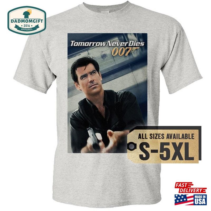 Tomorrow Never Dies 1997 V8 Multicolor T-Shirt All Sizes S 5Xl Unisex Hoodie