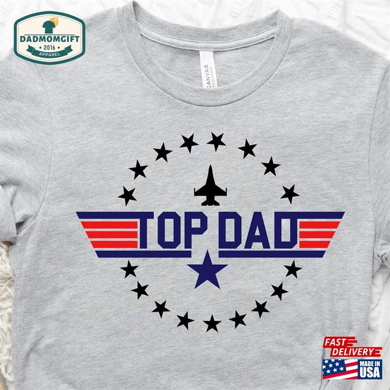 Top Dad Shirt T-Shirt Hoodie