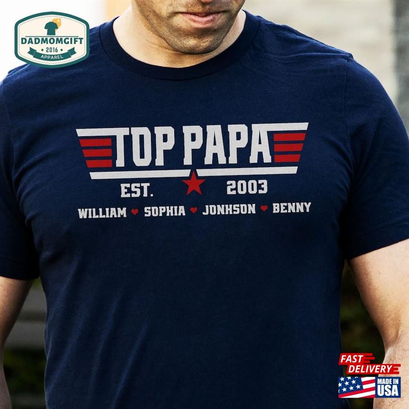 Top Papa Shirt With Kids Names And Year Custom Gift For Grandpa Birthday Classic T-Shirt