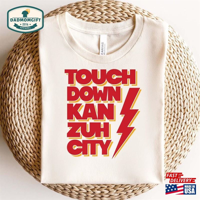 Touch Down Kan Zuh City Shirt Love Football T-Shirt Hoodie Sweatshirt