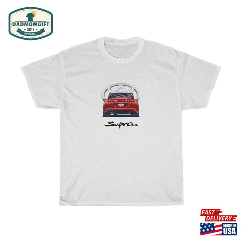 Toyota Supra Forsage Jz Gte Boost T-Shirt Tee Car Guy Gift Lover Unisex