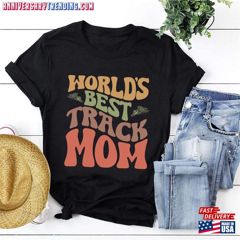 Track Mom Shirt Vintage World’s Best Women T-Shirt Hoodie Unisex -Bipubunny Store