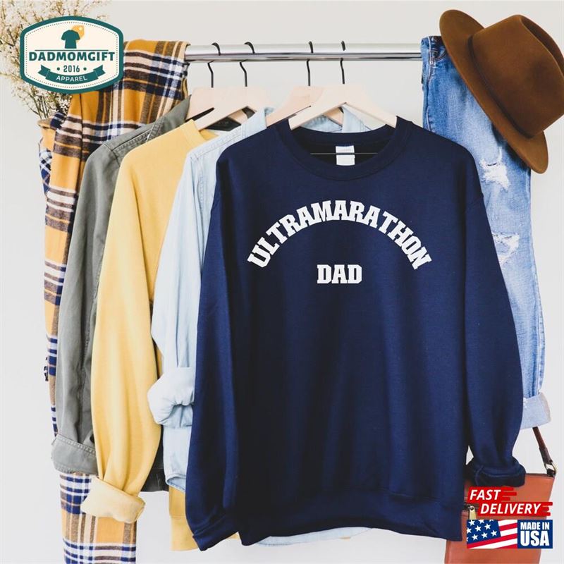 Ultramarathon Gift Fathers Day Dad Classic Unisex