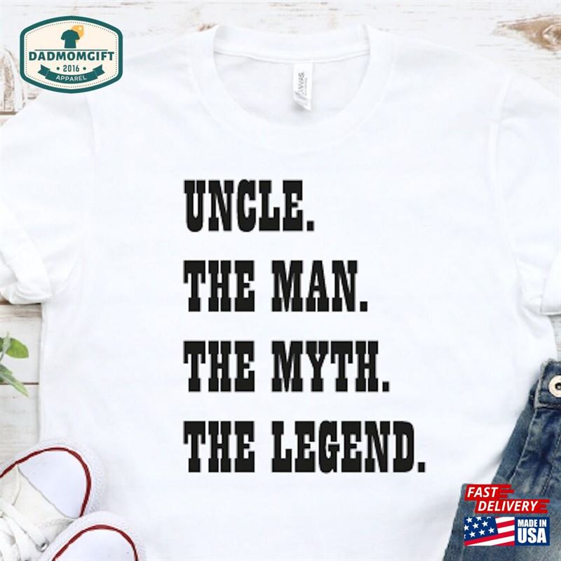 Uncle Shirt For Grandpa The Man Myth Legend T-Shirt Christmas Day Gift Husband Hoodie