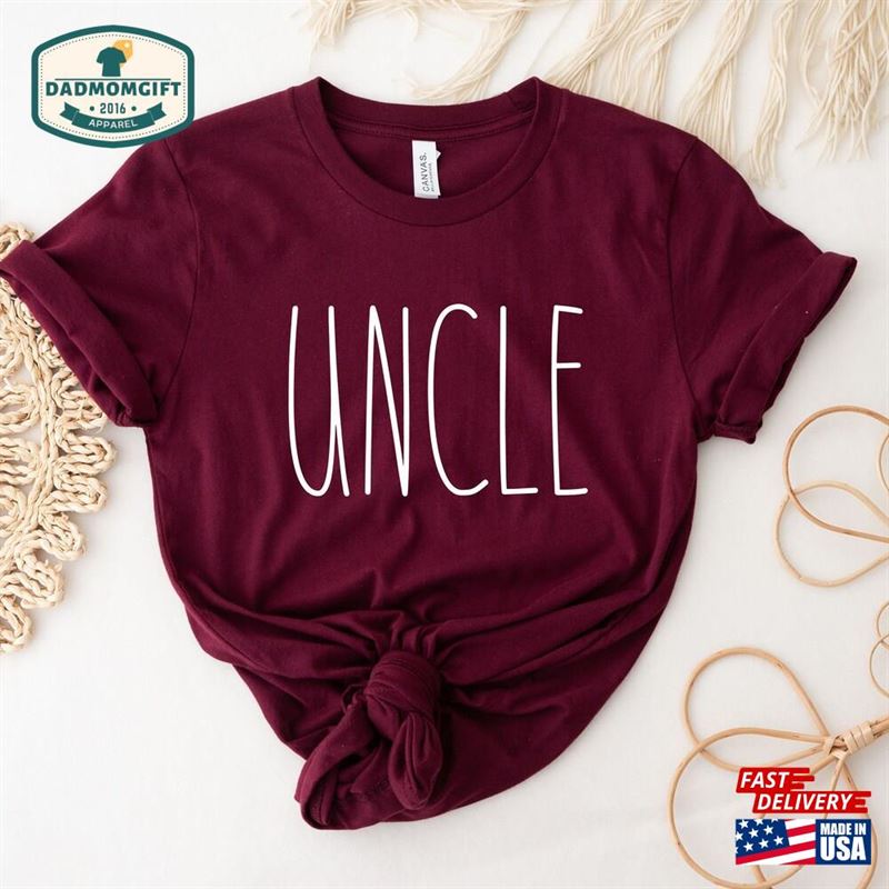 Uncle Shirt T-Shirt Tee Hoodie Sweatshirt