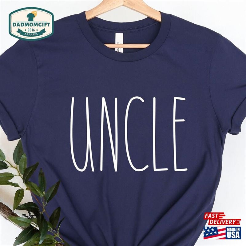 Uncle Shirt T-Shirt Tee Hoodie Sweatshirt