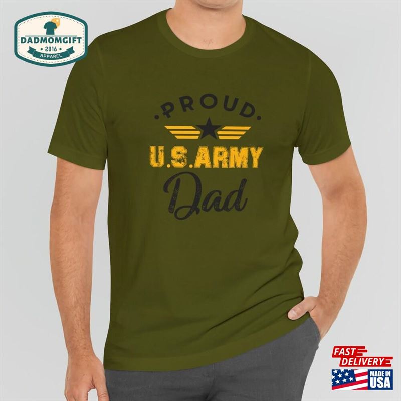 Us Army Dad Father Gift Fathers Day T-Shirt Classic