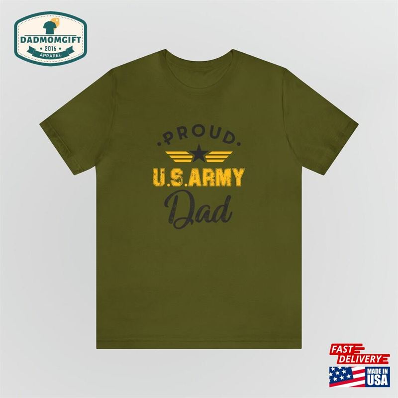 Us Army Dad Father Gift Fathers Day T-Shirt Classic