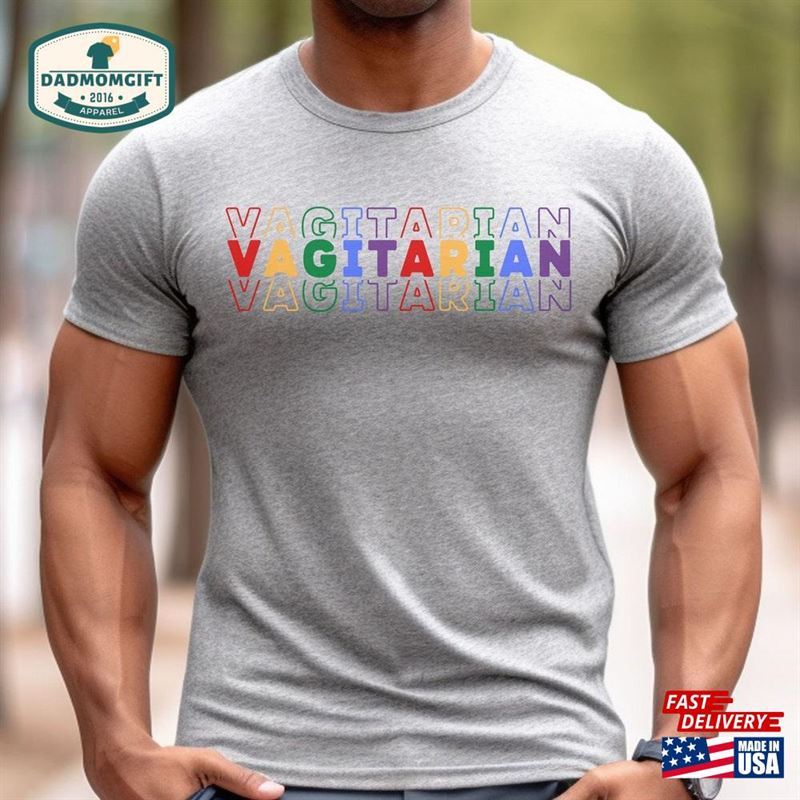 Vagitarian Shirt For Men Lesbian T-Shirt Gift From Girlfriend Funny Gay Pride Month Tee Classic Hoodie