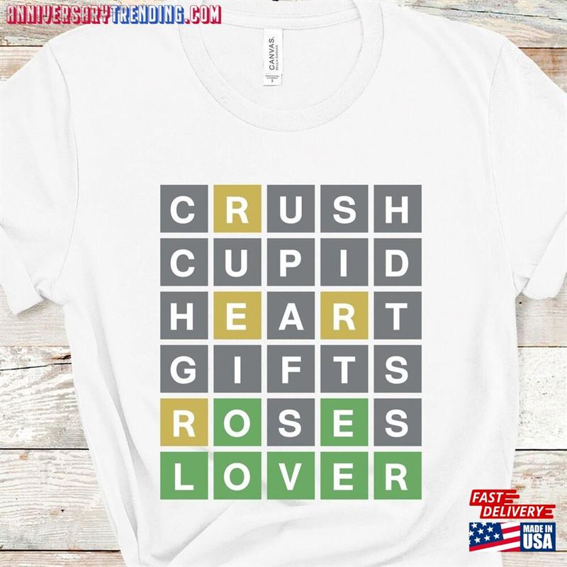 Valentine’s Day Wordle Shirt You Are My Wordl Classic Unisex – Bipubunny Store