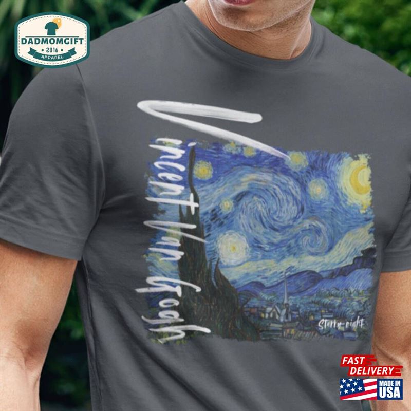 Vincent Van Gogh The Starry Night Shirt Artwork By Arteesty Unisex T-Shirt