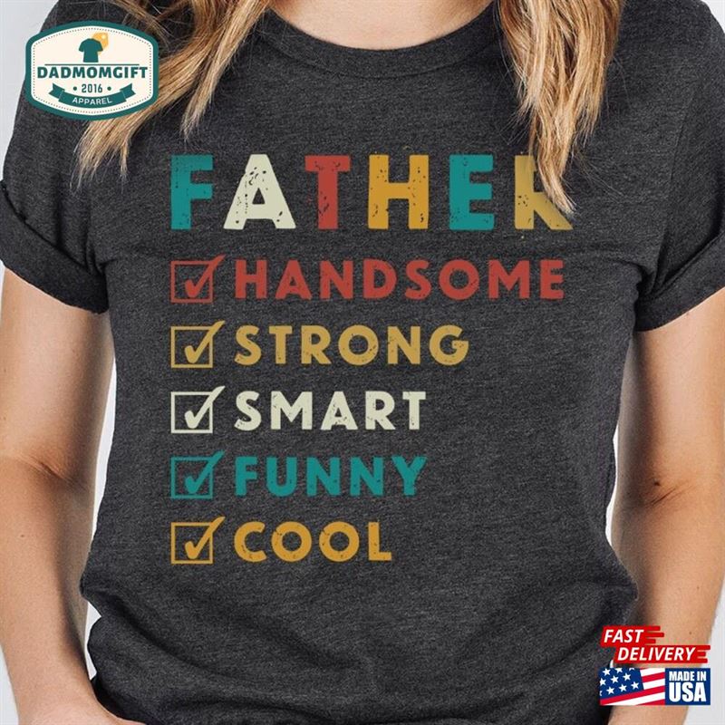 Vintage Father T-Shirt Fathers Day Gifts Funny Daddy Outfit Unisex