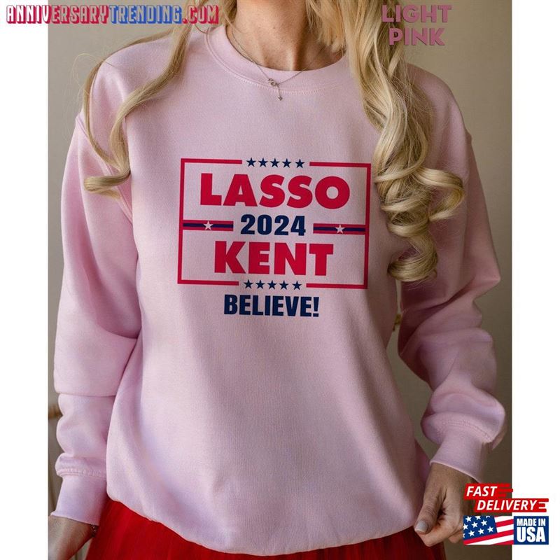 Vintage Laso Kent 2024 Campaign T-Shirt Believe Gift For Birthday Sweatshirt Father’s Day Mother Hoodie – Bipubunny Store