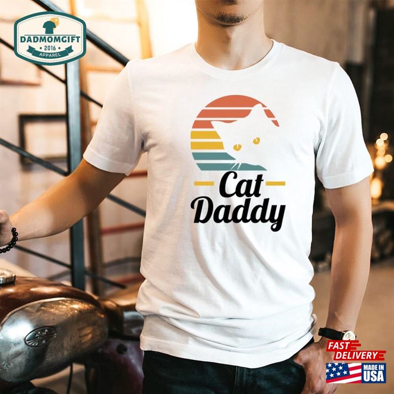 Vintage Retro Cat Daddy Shirt Best Dad Ever T-Shirt Father Day Gifts Hoodie Unisex