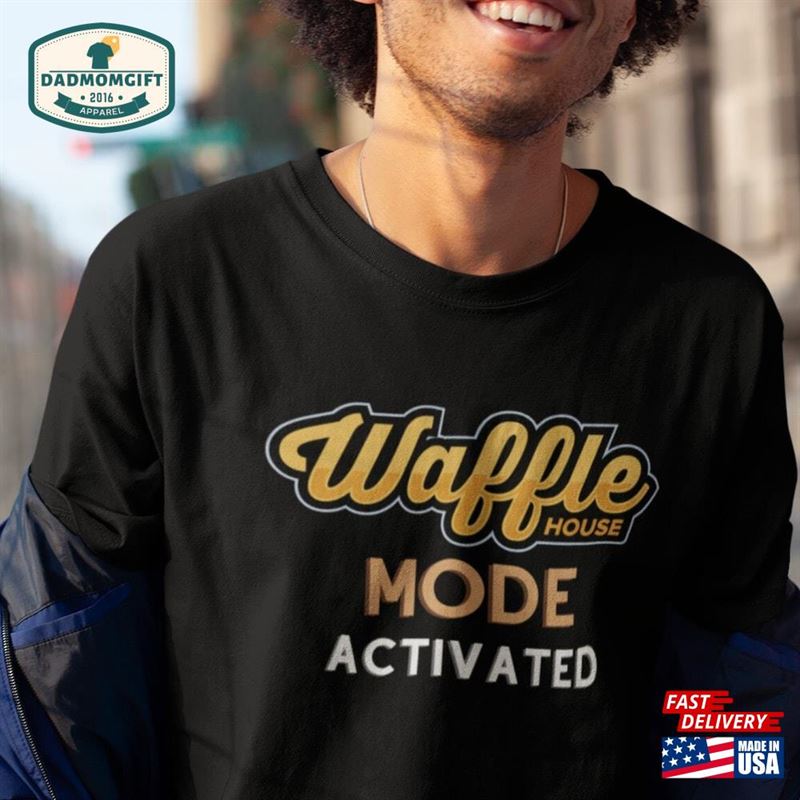 Waffle House Mode Activated Unisex Heavy Cotton Tee Classic T-Shirt