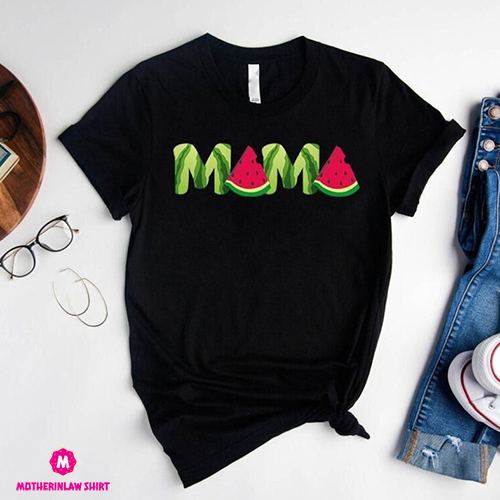 Watermelon Mama Shirt,Funny Mama Shirt,Mothers Day Gift,Mom Life Shirt,Mothers Day Shirt,Watermelon Lover Mama Shirt,Fruit Mama,Gift for Her