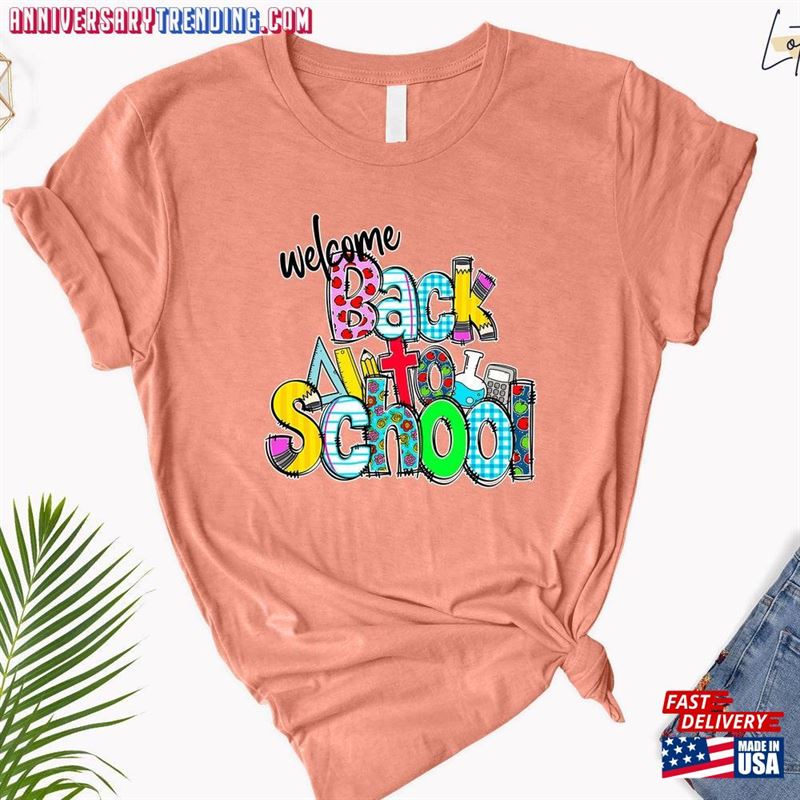 Welcome Back To School Shirt Funny Teacher Life Unisex T-Shirt – Bipubunny Store