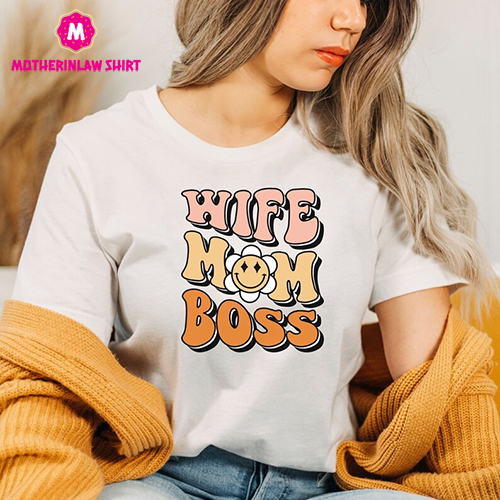 Wife Mom Boss Shirt, Boss Wife Shirt, Mother’s Day T-Shirt, Mother’s Day Gift, Christmas Gift for Mom, Mom Shirts, Mama Tee, Graphic Tee