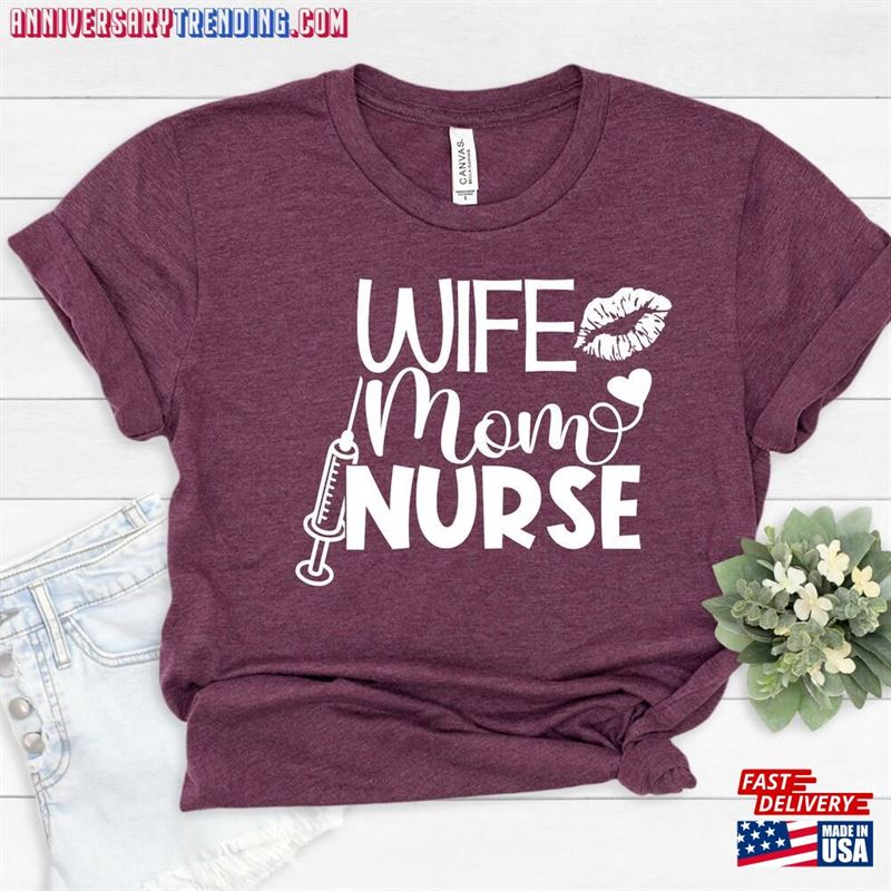 Wife Mom Nurse Shirt Gift For Nursing Sweatshirt T-Shirt – Bipubunny Store