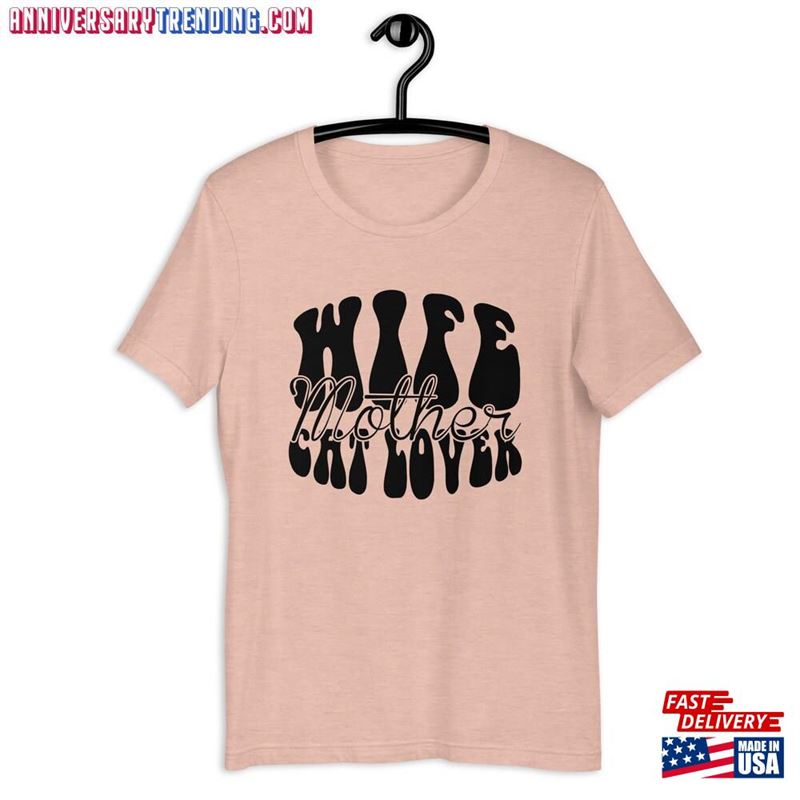 Wife Mother Cat Lover Shirt Mom T-Shirt Hoodie – Bipubunny Store