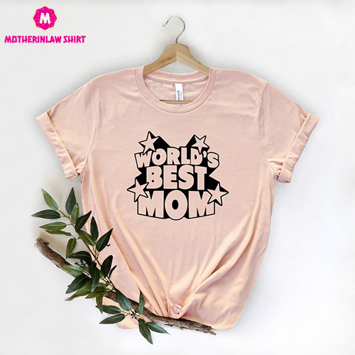 World’s Best Mom Shirt, Mom Shirt, Best Mom Shirt, Mama T-Shirt, Mommy Shirt, Mom Gifts, Mother’s Day Shirt, Mom Life Shirt, Cool Mom Shirt