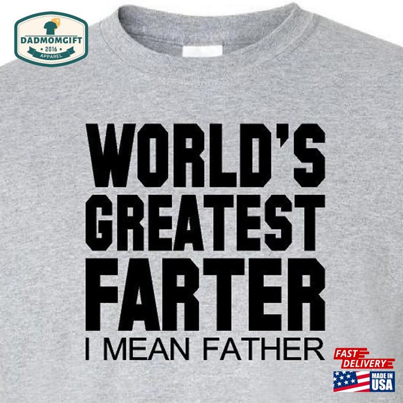 World’s Greatest Farter I Mean Father Unisex Hoodie