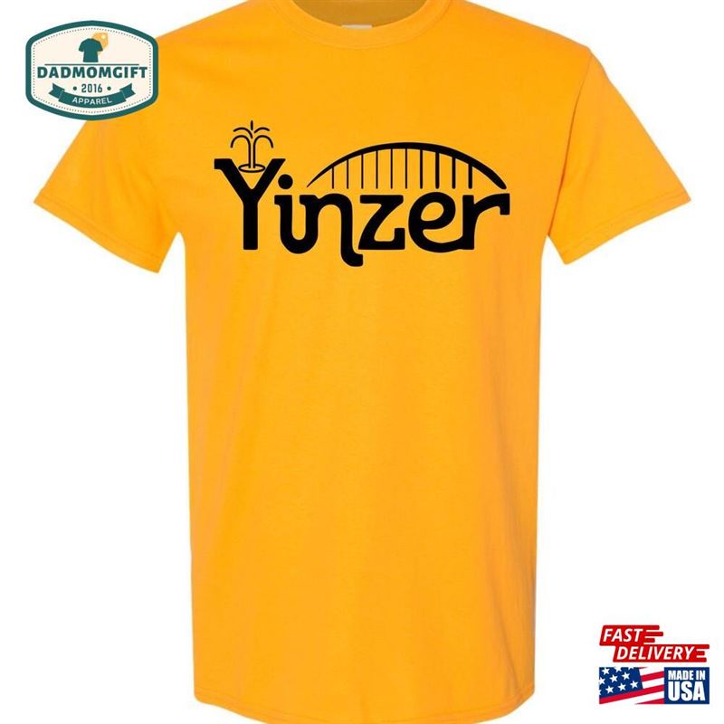 Yinzer T-Shirt Yinz Tshirt Pittsburgh Shirt Bridge Fountain It’s A Burg Thing Pittsburghese Top Iron City Fan Pittsburgher Hoodie Unisex