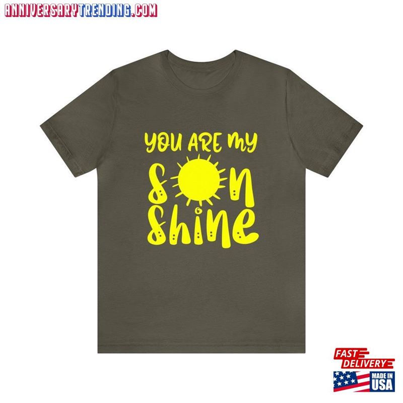 You Are My Sunshine Shirt Matching Unisex T-Shirt – Bipubunny Store