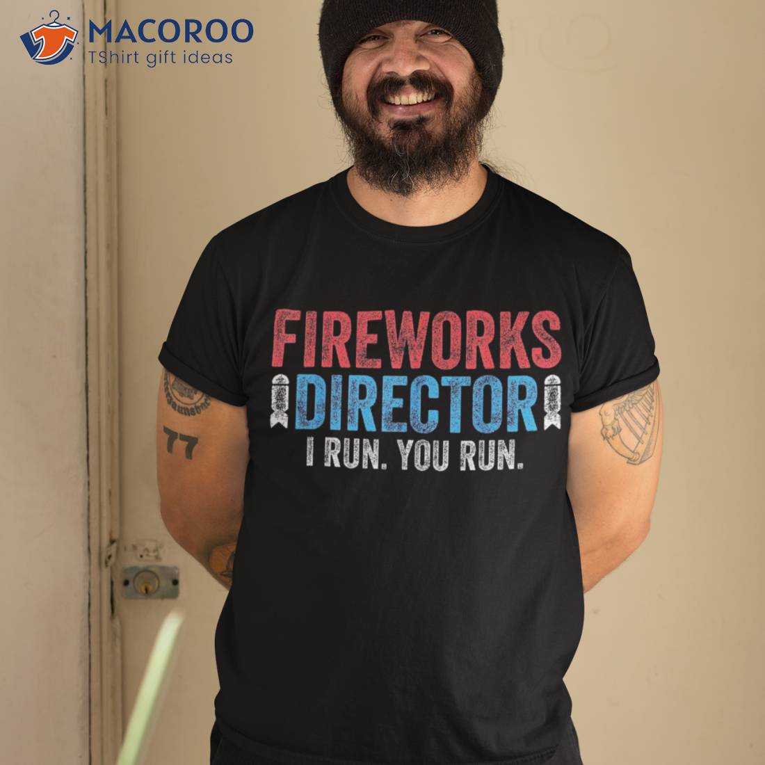 4th Of July Fireworks Director I Run You Shirt