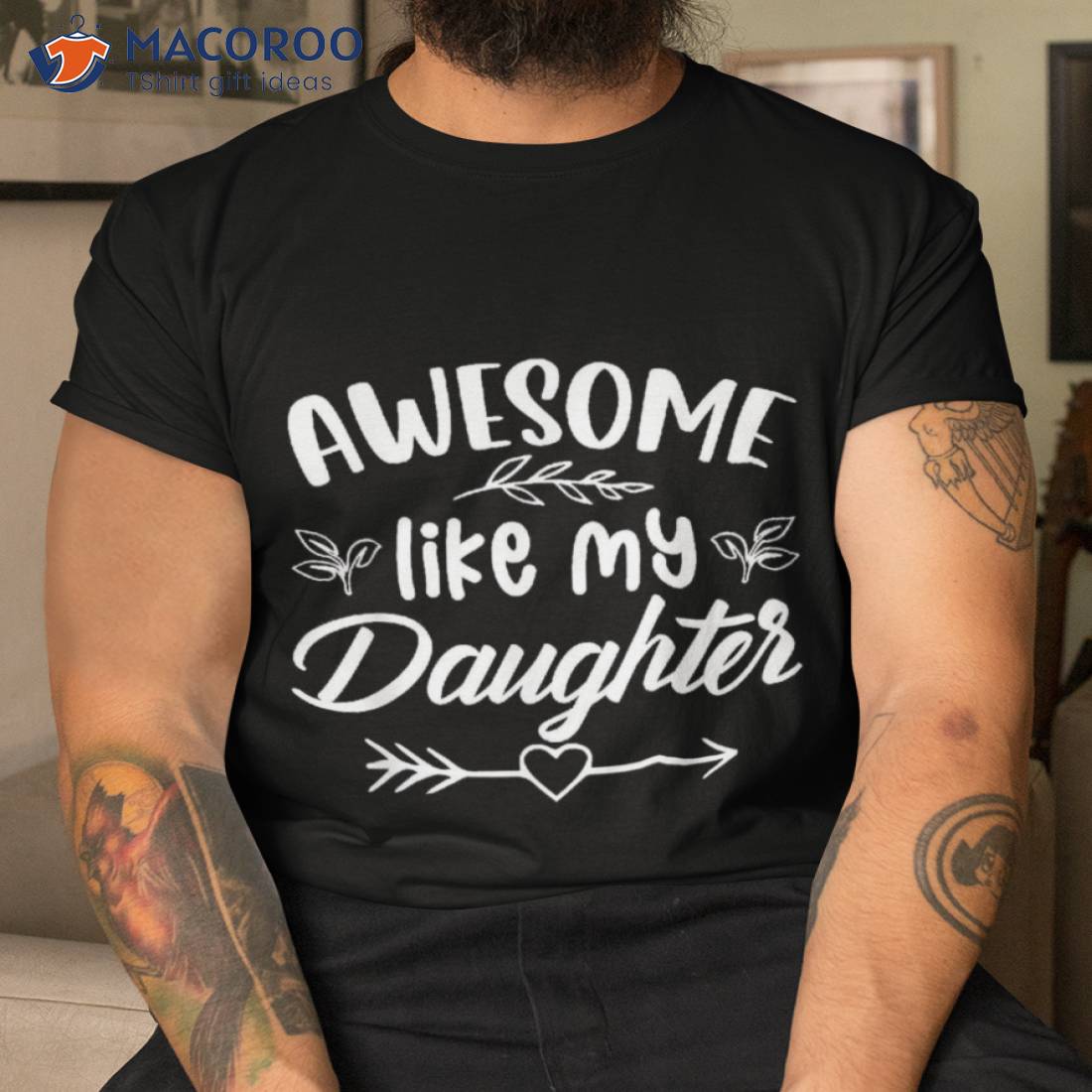 Awesome Like My Daughter Funny Father’s Day Dad Papa Shirt