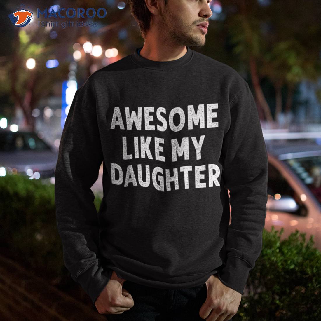 Awesome Like My Daughter Shirt Funny Fathers Day Gift Dad Awesome Like My Daughter Shirt Funny Fathers Day Gift Dad